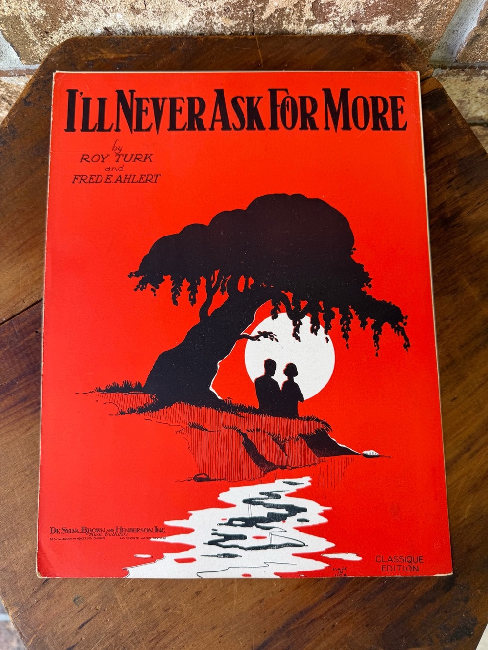 Vintage Sheet Music I’ll Never Ask For More 1928 Excellent Condition!